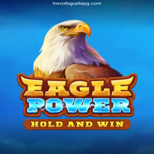 Experience the Thrill of EaglePower on TREVOFOGUETE.COM