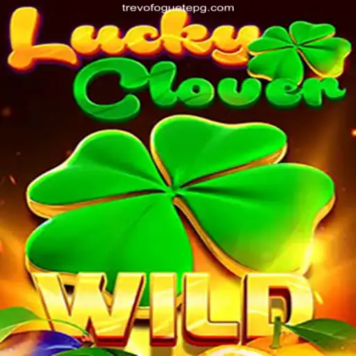 Exploring the Excitement of LuckyClover on TREVOFOGUETE.COM: Brazil's Premier Online Casino Platform