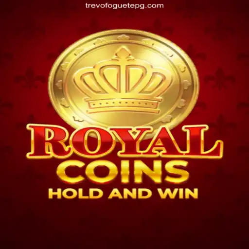 Exploring the Thrills of RoyalCoins: The Leading Game on TREVOFOGUETE.COM